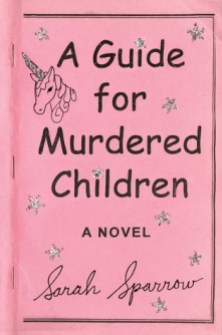 https://romanticsrebelsandreviews.wordpress.com/2017/12/11/a-guide-for-murdered-children-a-review/